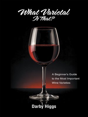 cover image of What Varietal Is That?